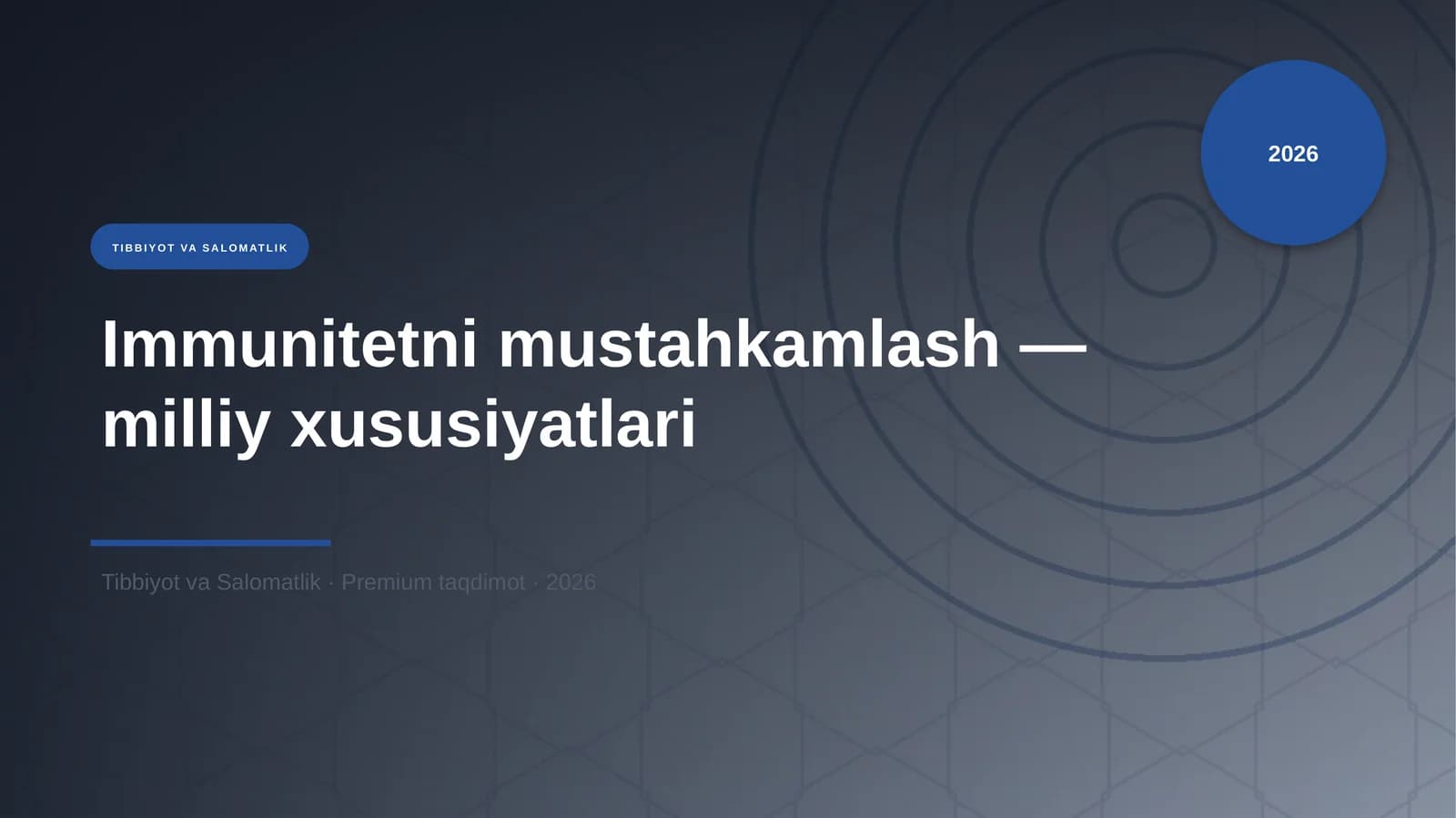 Immunitetni mustahkamlash — milliy xususiyatlari