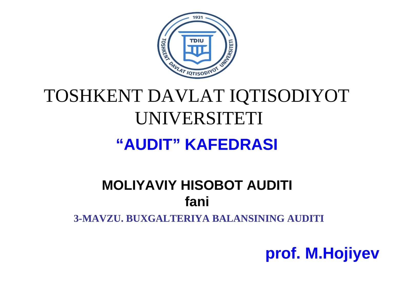 BUXGALTERIYA BALANSINING AUDITI