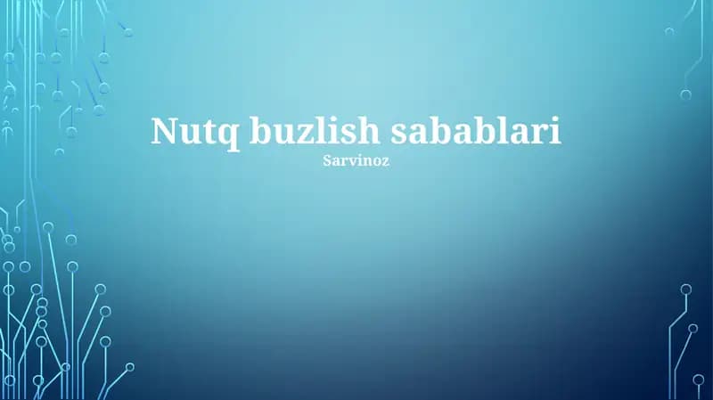 Nutq buzlish sabablari