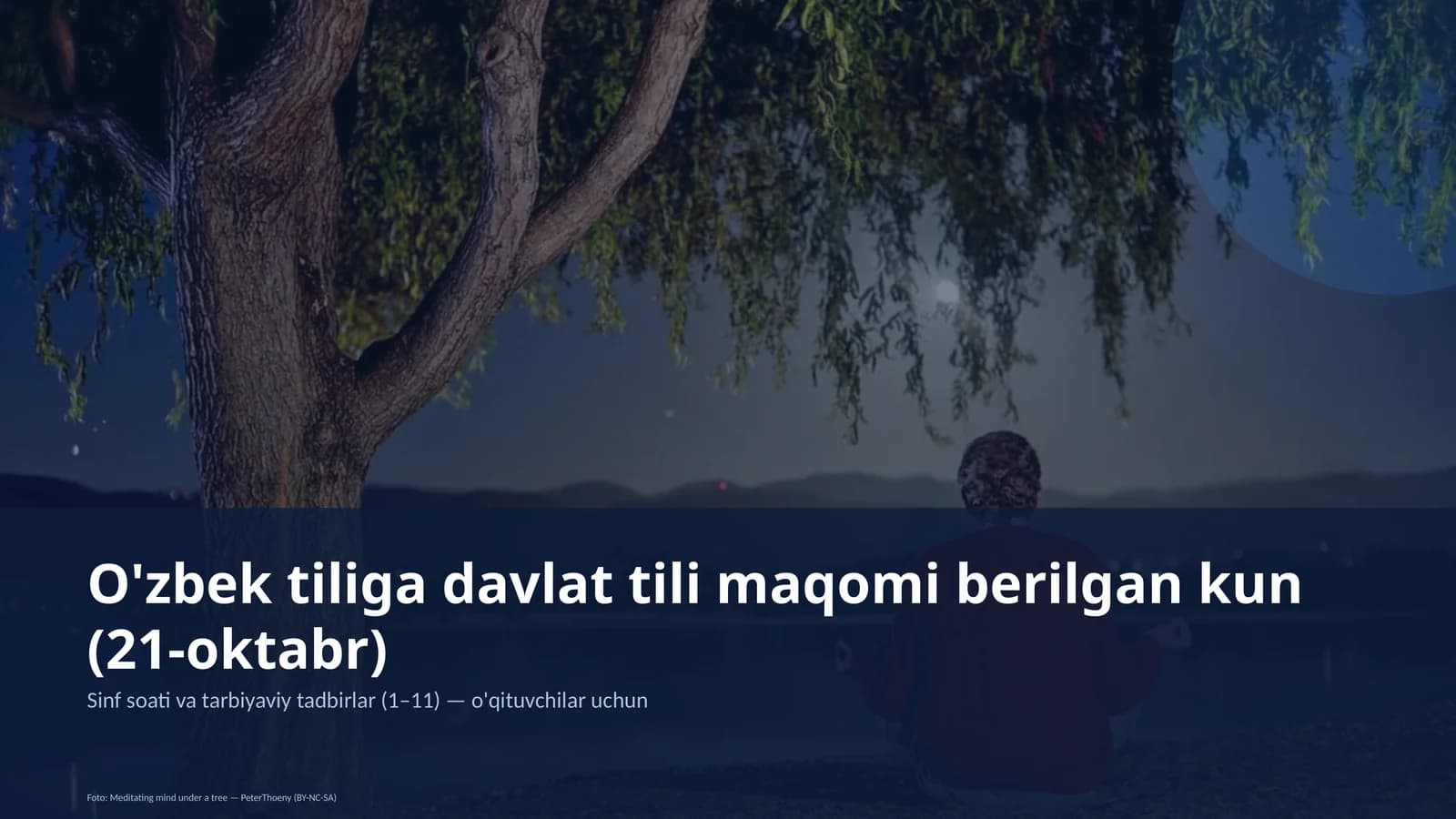 Sinf soati va tarbiyaviy tadbirlar (1–11)
