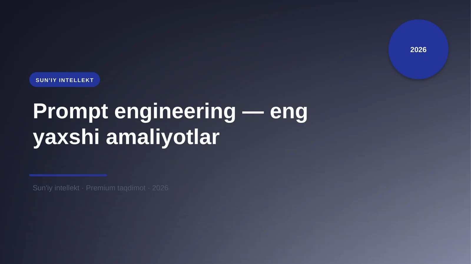 Prompt engineering — eng yaxshi amaliyotlar
