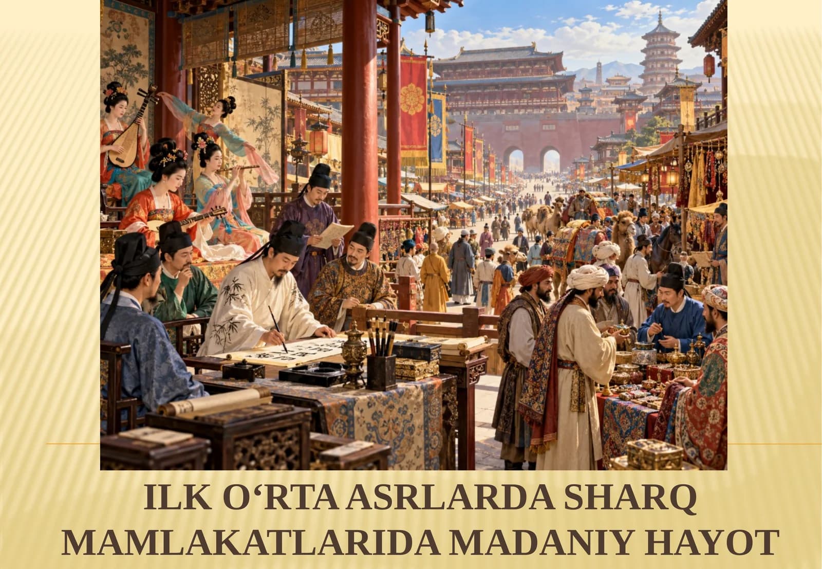ILK O‘RTA ASRLARDA SHARQ MAMLAKATLARIDA MADANIY HAYOT