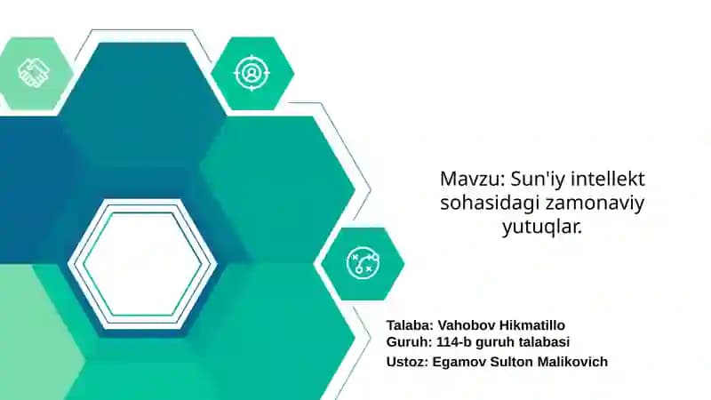 Suniy intellekt sohasidagi zamonaviy yutuqlar