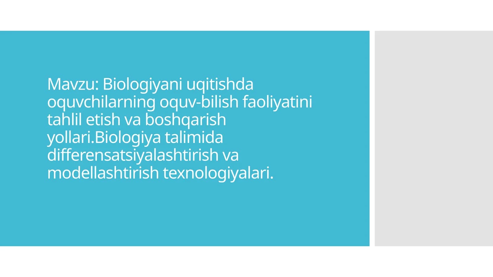 Biologiyani o'qitish
