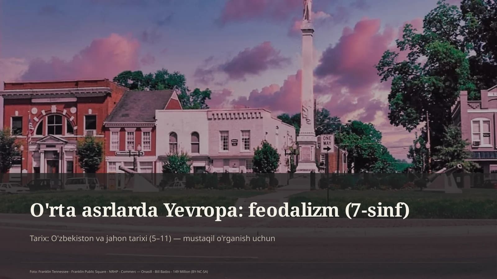 O'rta asrlarda Yevropa: feodalizm (7-sinf)