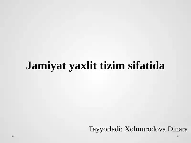 Jamiyatyaxlittizimsifatida