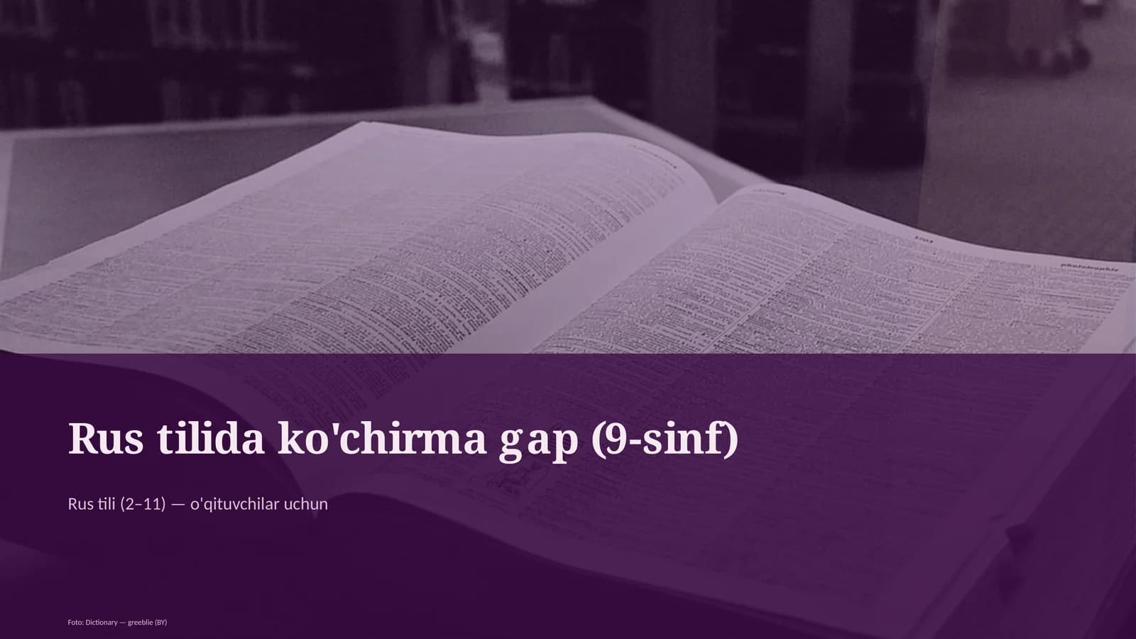 Rus tilida ko'chirma gap (9-sinf)