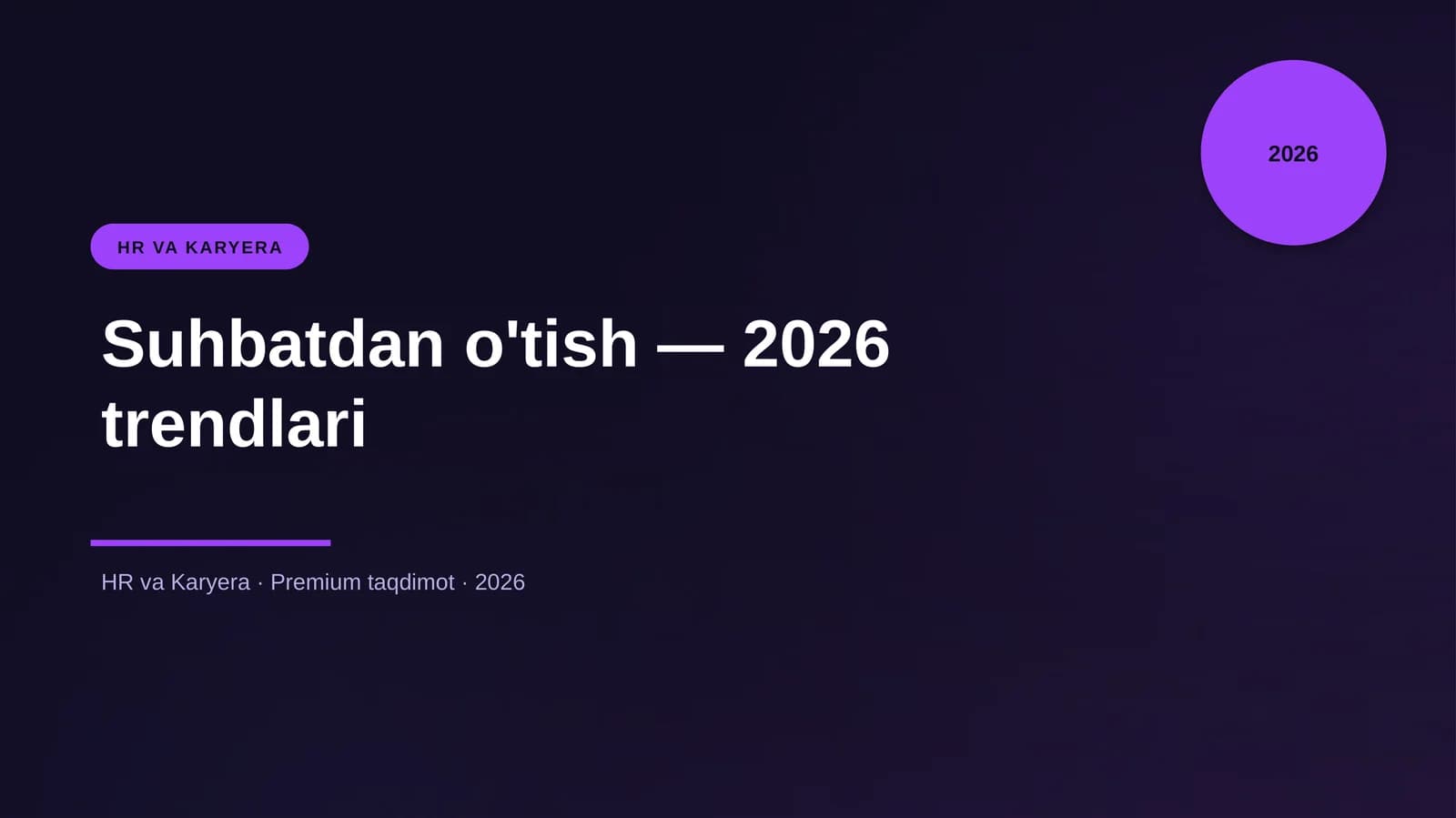 Suhbatdan o'tish — 2026 trendlari