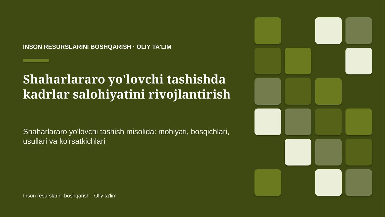 shaharlararo yo'lovchi tashishda kadrlar salohiyatini rivojlantirish 8350