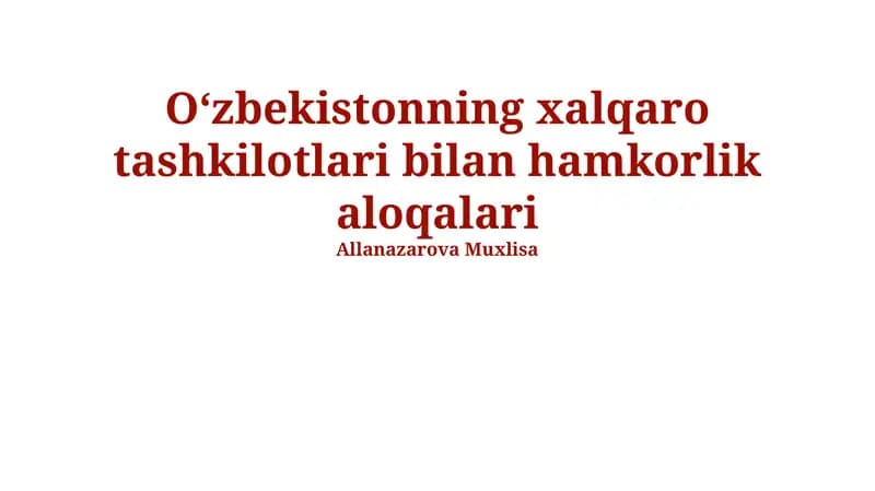 Oʻzbekistonning xalqaro tashkilotlari bilan hamkorlik aloqalari