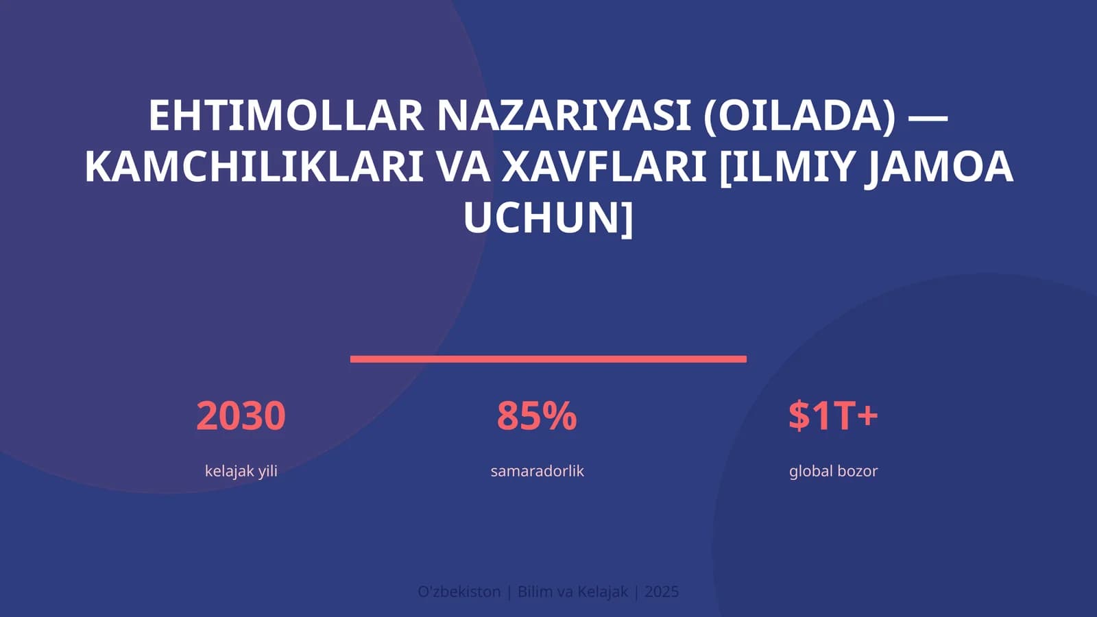 Ehtimollar nazariyasi (oilada) — kamchiliklari va xavflari
