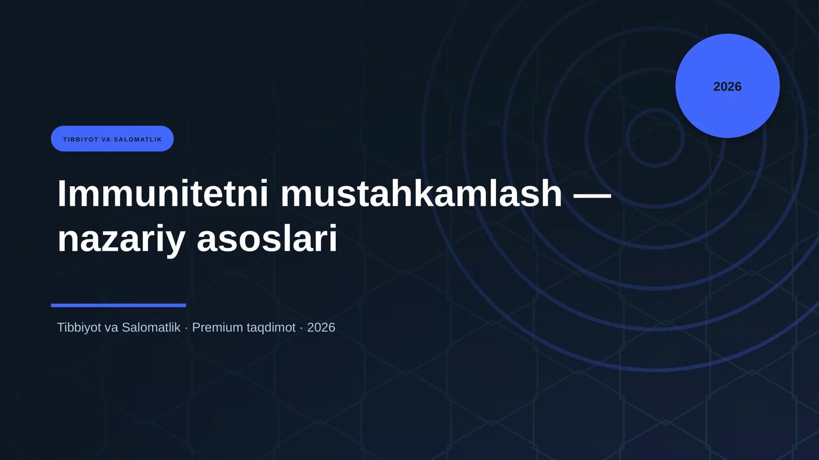 Immunitetni mustahkamlash — nazariy asoslari
