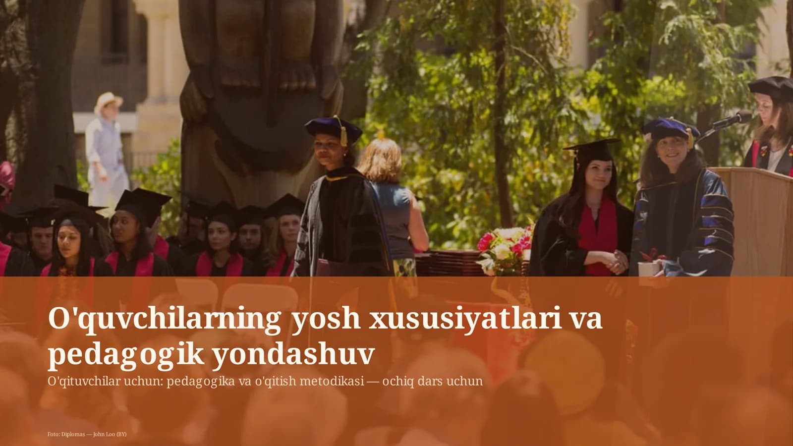 O'quvchilarning yosh xususiyatlari va pedagogik yondashuv
