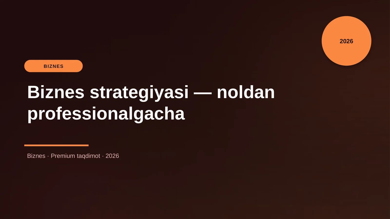 Biznes strategiyasi — noldan professionalgacha
