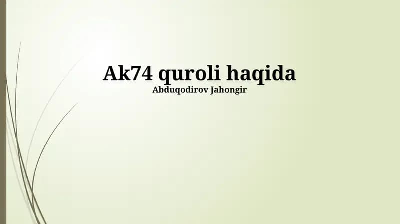 AK-74 ning tarixi