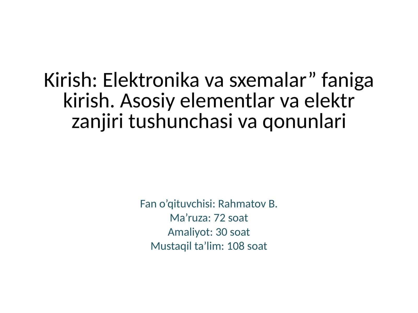 Elektronika va elektr texnologiyasi