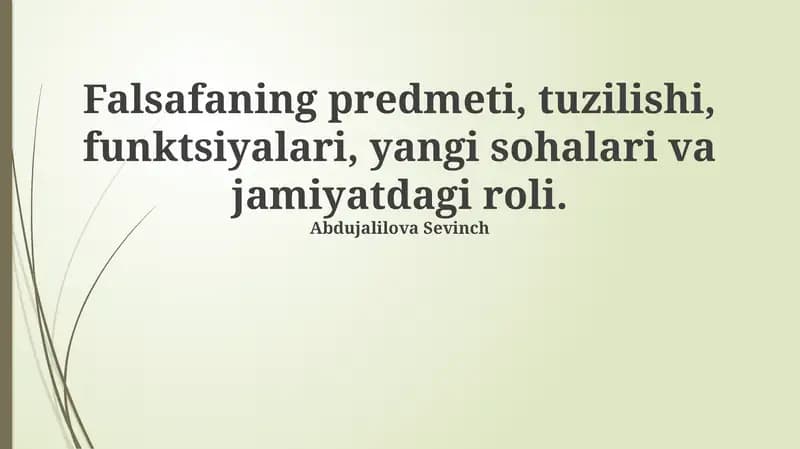 Falsafa: Sub'ektlar, Tuzilma va Funktsiyalar