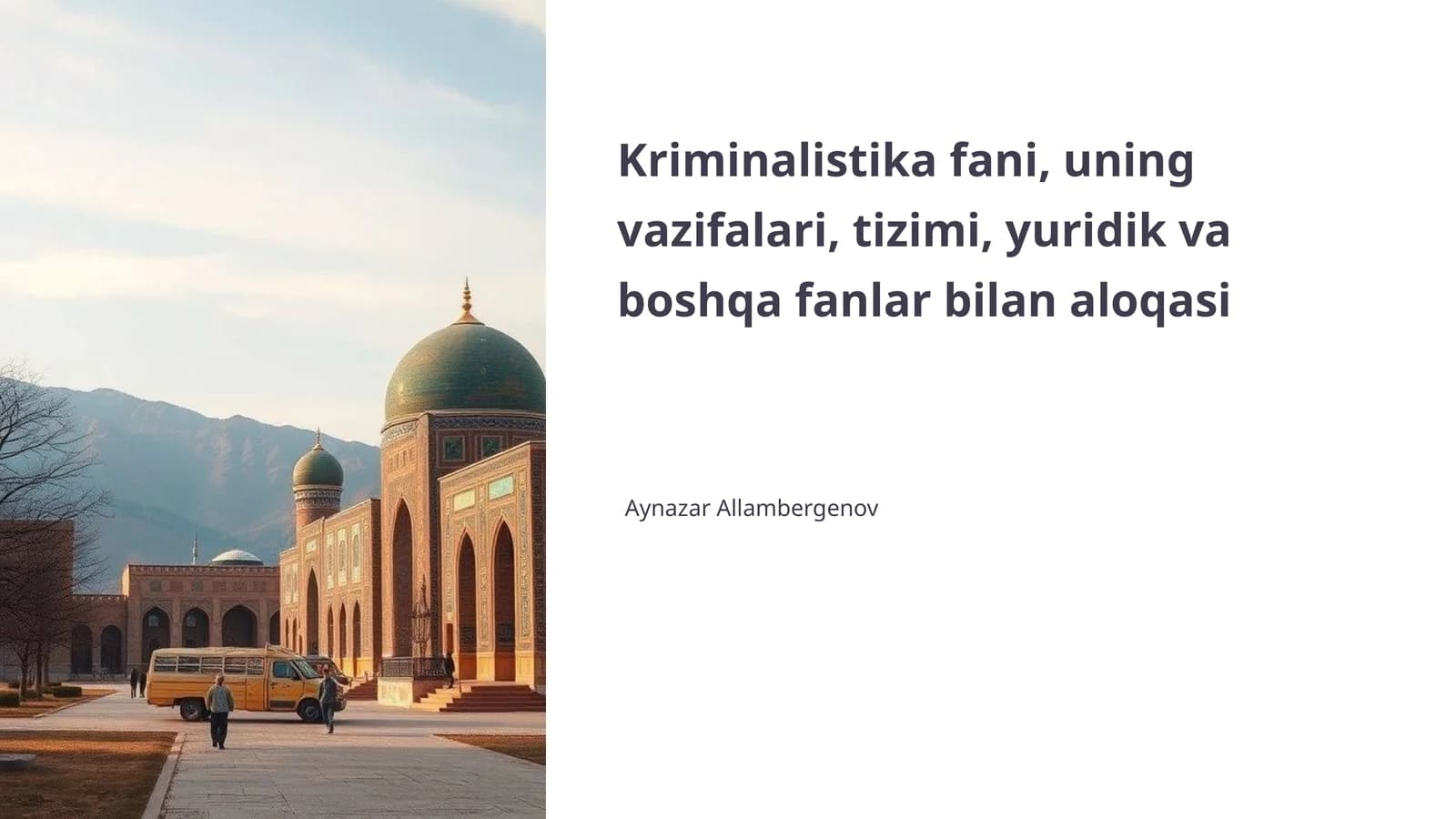 Kriminalistika fani, uning vazifalari, tizimi, yuridik va boshqa fanlar bilan aloqasi