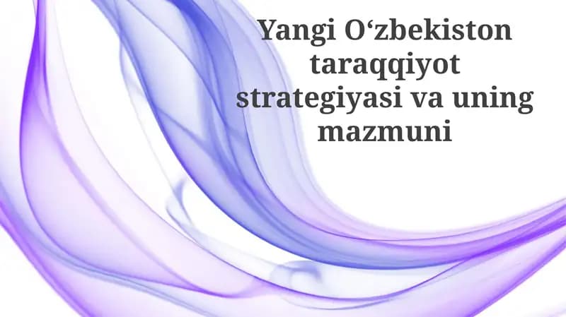Yangi O'zbekiston taraqqiyot strategiyasi