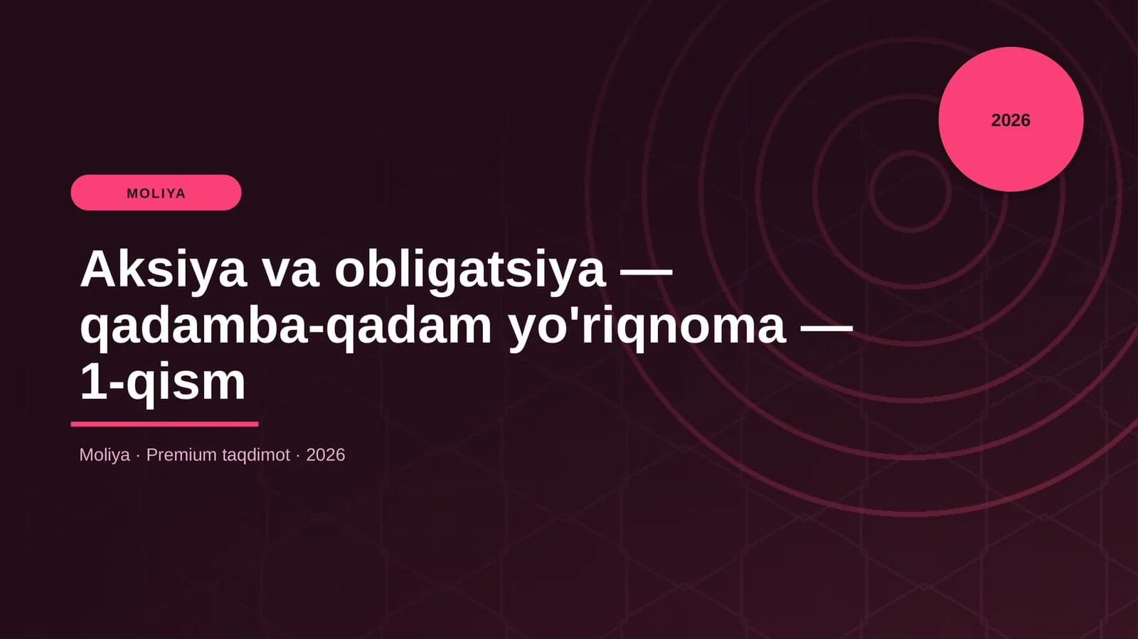 Aksiya va obligatsiya — qadamba-qadam yo'riqnoma — 1