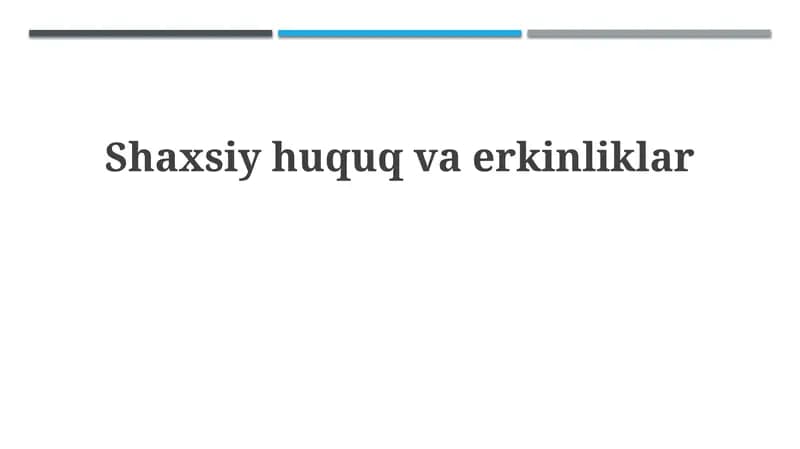 Shaxsiy huquq va erkinliklar