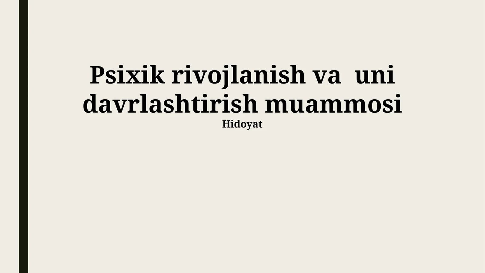Psixik rivojlanish va uni davrlashtirish muammosi