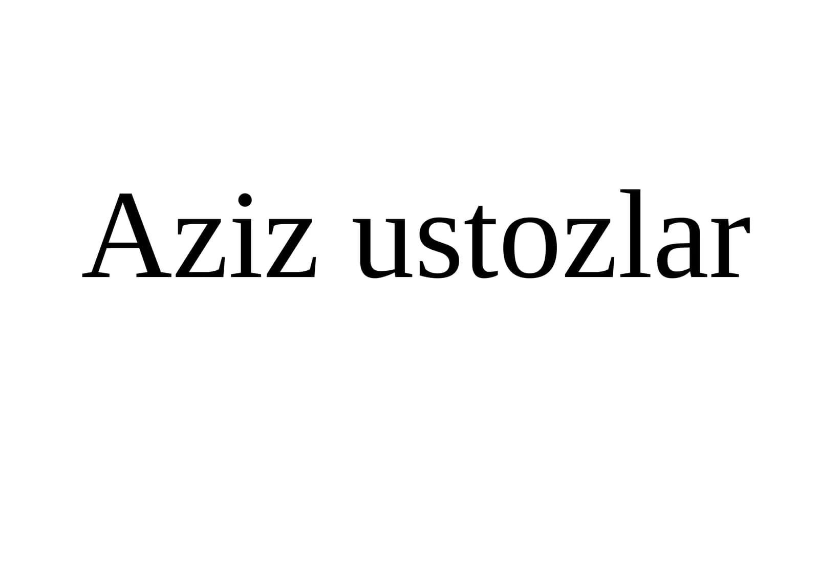 Aziz ustozlar