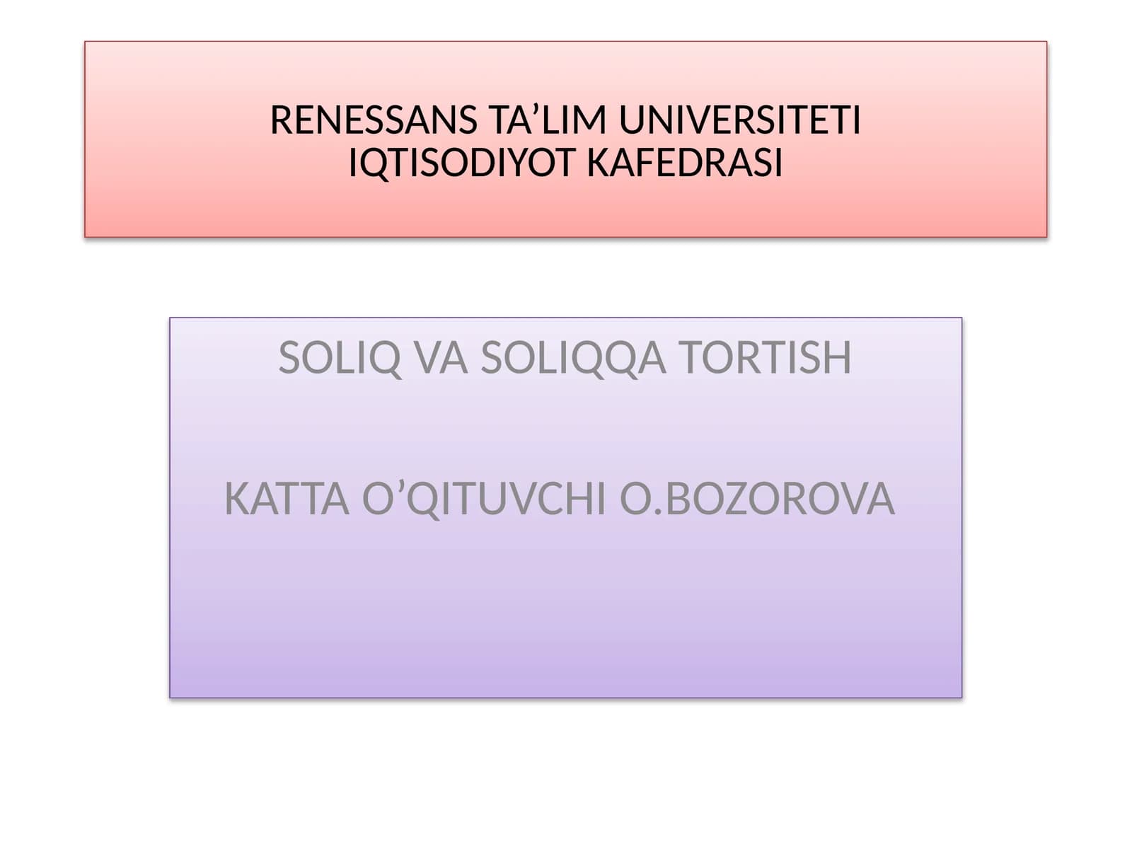 Soliqlarning iqtisodiy mohiyati va soliqqa tortish printsiplari