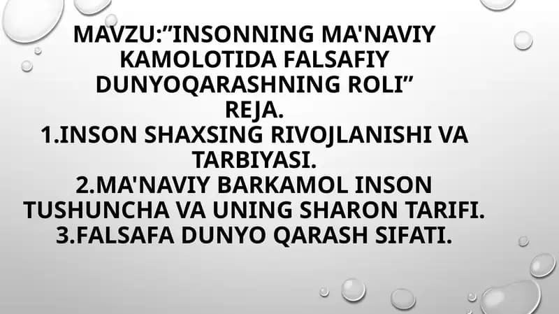 Insonning ma'naviy-kamolotida falsafiy dunyoqarashning roli