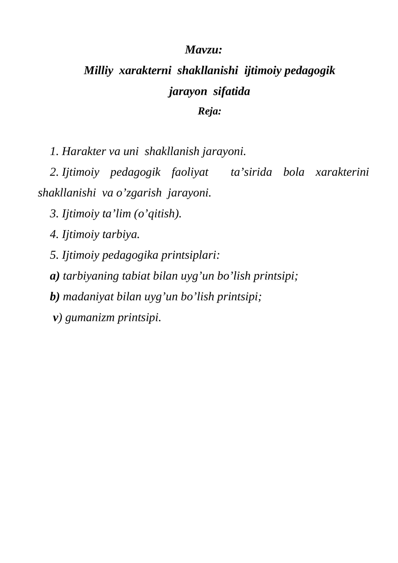 Milliy xarakterni shakllanishi ijtimoiy pedagogik jarayon sifatida