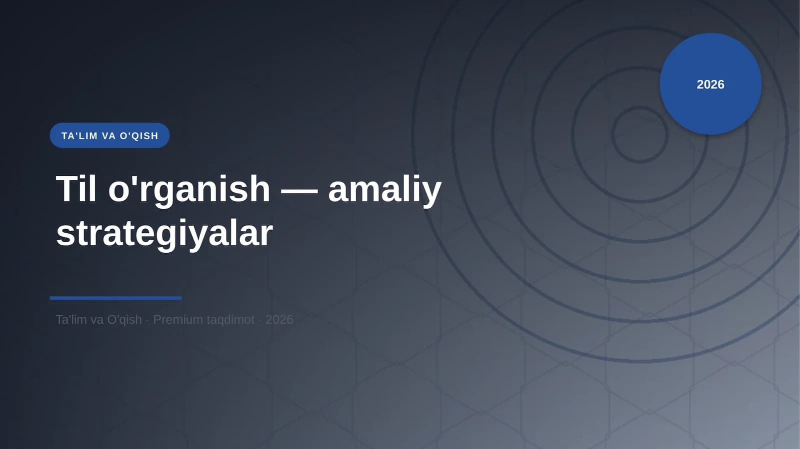 Til o'rganish — amaliy strategiyalar