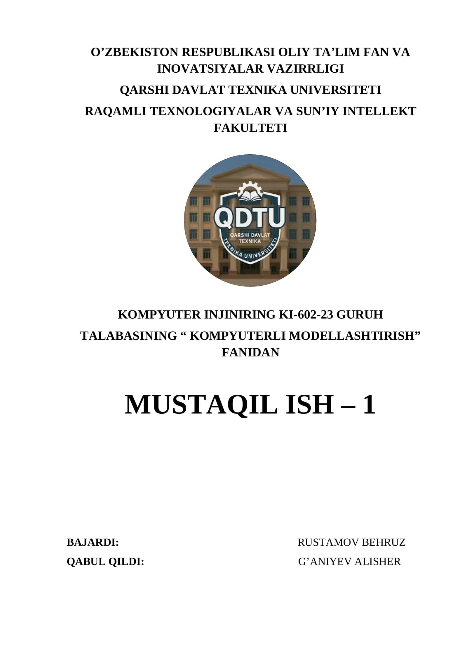 MASALANI FORMALLASH. FAN VA TEXNIKADA MODELLASH. MODELLARNI TUZISHNING ASOSIY TAMOYILLARI VA XOSSALARI. MASALARNI YECHISHNING AXBOROT TEXNOLOGIYASI. AMALIY MASALALAR. AMALIY MASALALARNI MODELLASH
