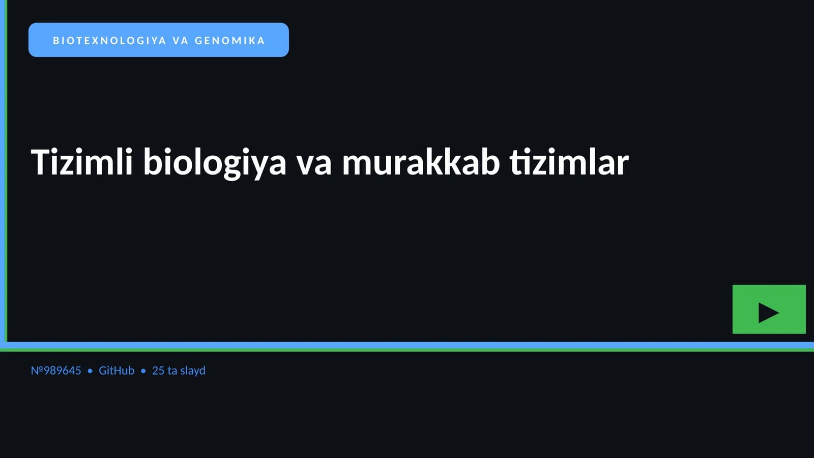 BIOTEXNOLOGIYA VA GENOMIKA