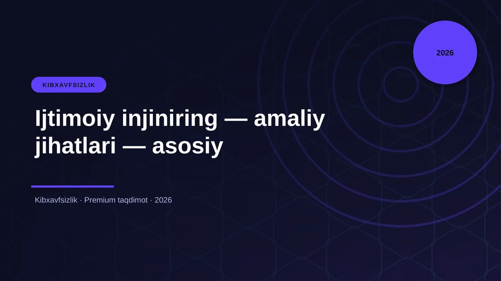 Ijtimoiy injiniring — amaliy jihatlari — asosiy