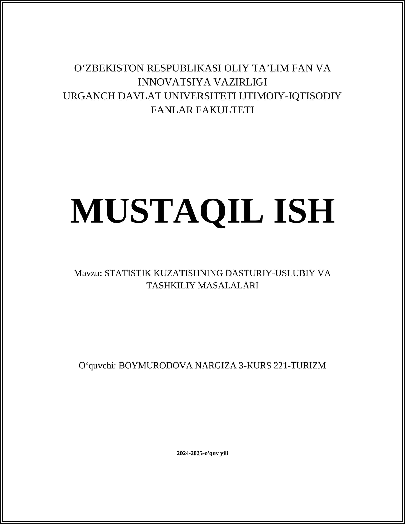 STATISTIK KUZATISHNING DASTURIY-USLUBIY VA TASHKILIY MASALALARI
