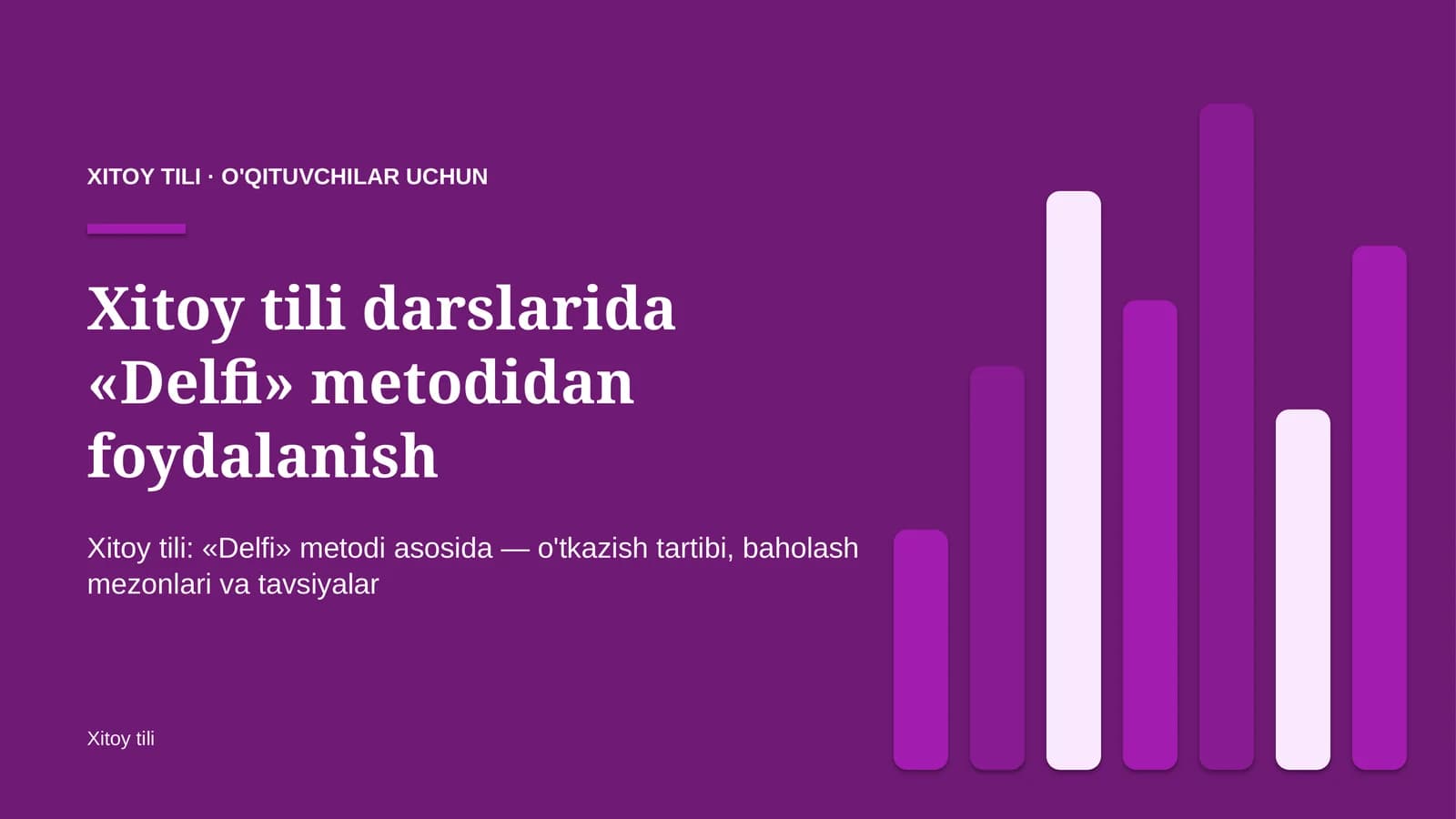 xitoy tili darslarida delfi metodidan foydalanish 8653