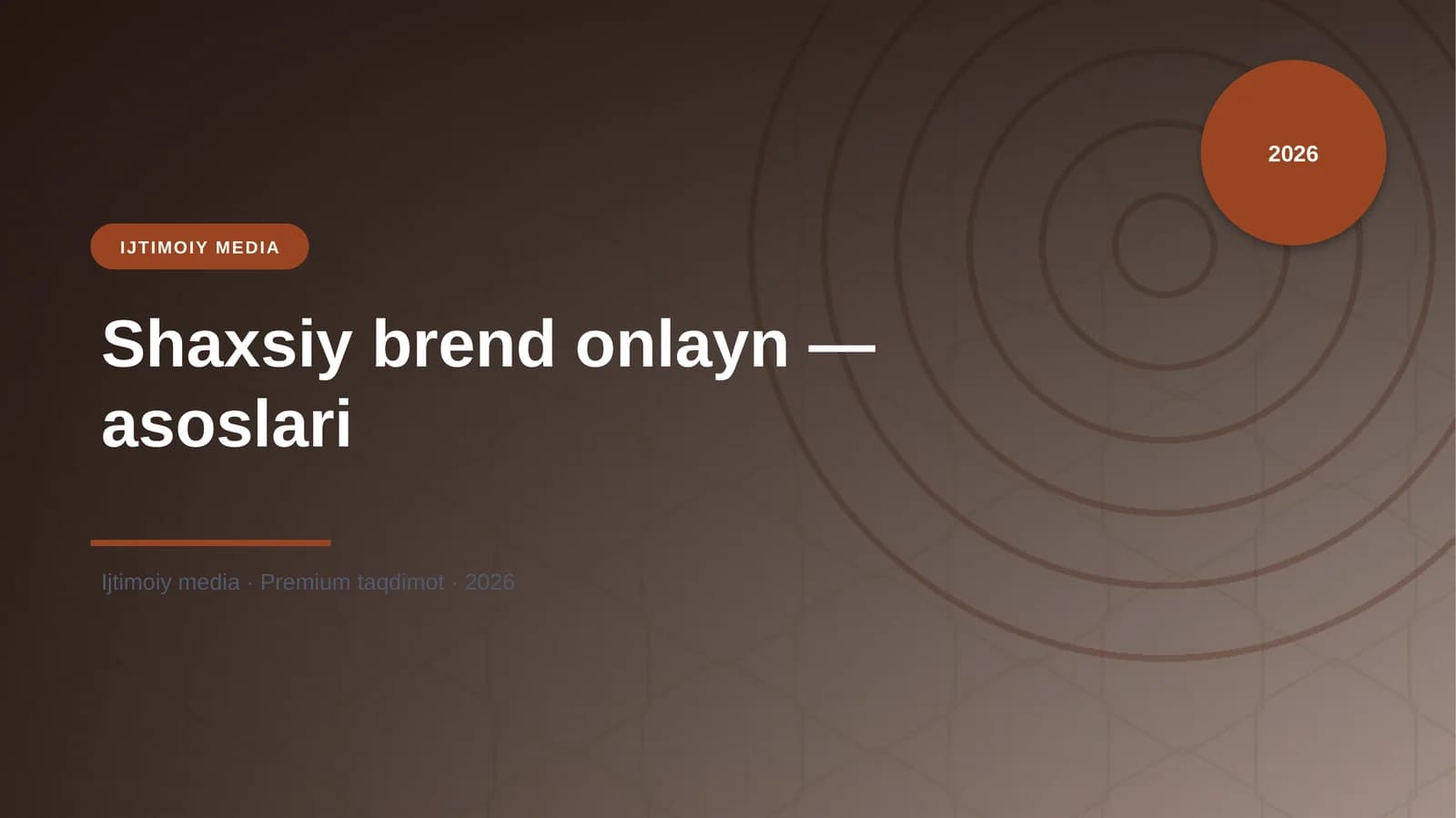 Shaxsiy brend onlayn — asoslari
