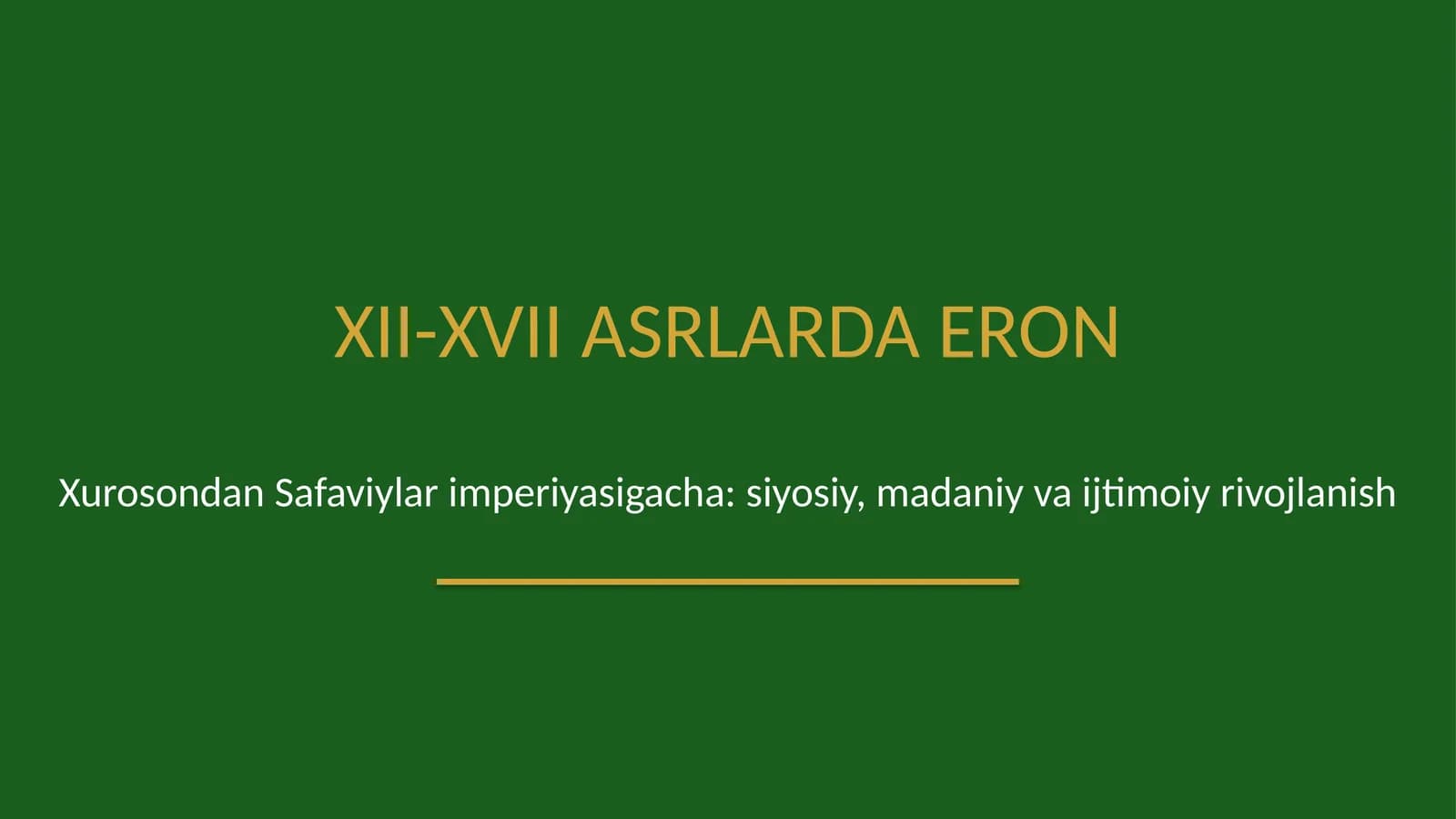 XII-XVII asrlarda Eron