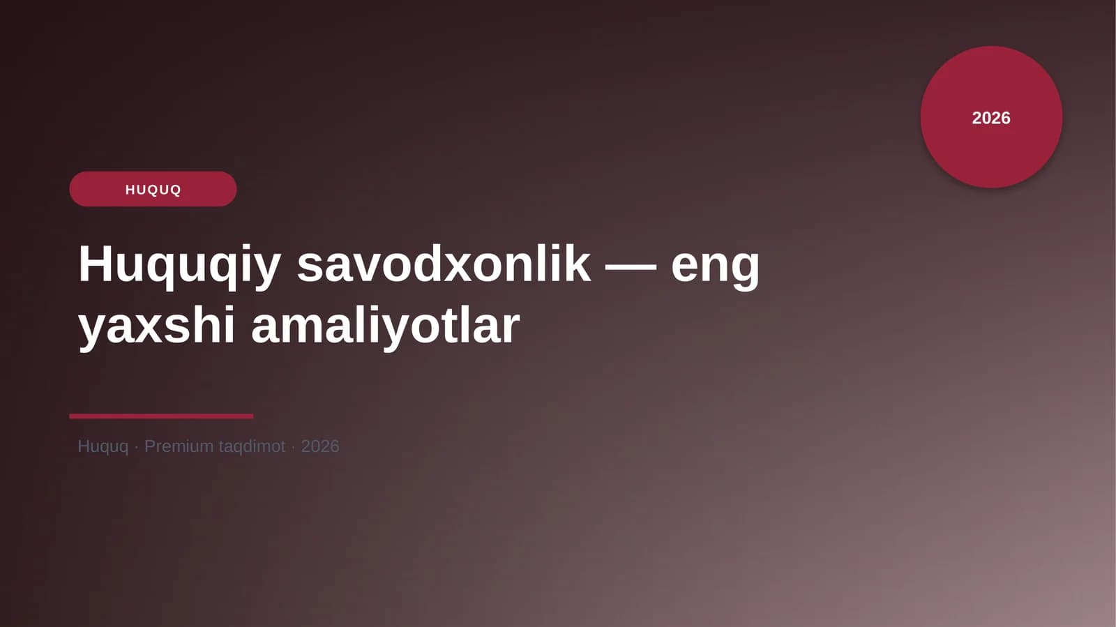 Huquqiy savodxonlik — eng yaxshi amaliyotlar