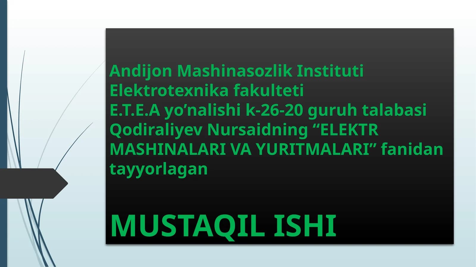 ELEKTR MASHINALARI VA YURITMALARI