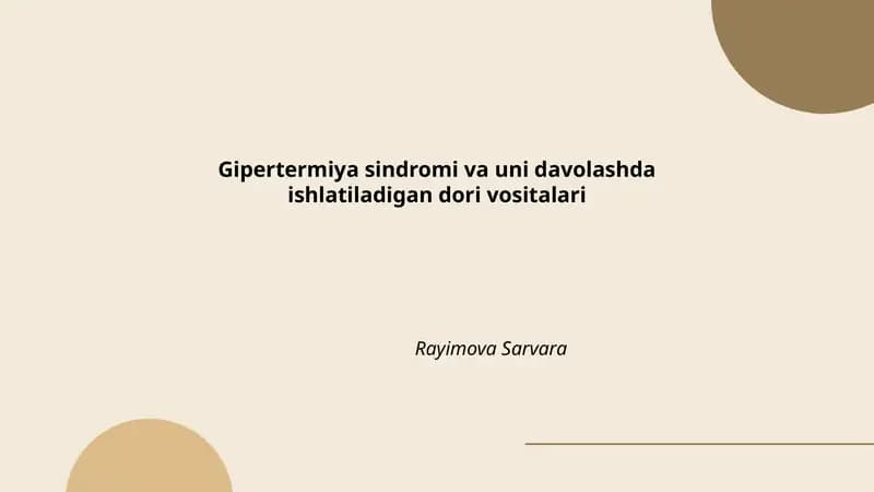 Gipertermiya sindromi va uni davolashda ishlatiladigan dori vositalari