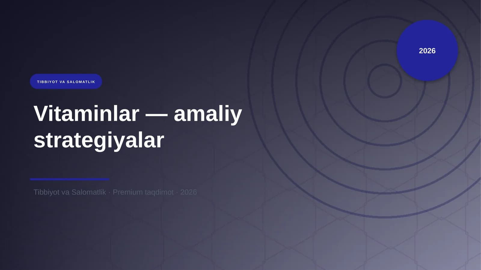 Vitaminlar — amaliy strategiyalar