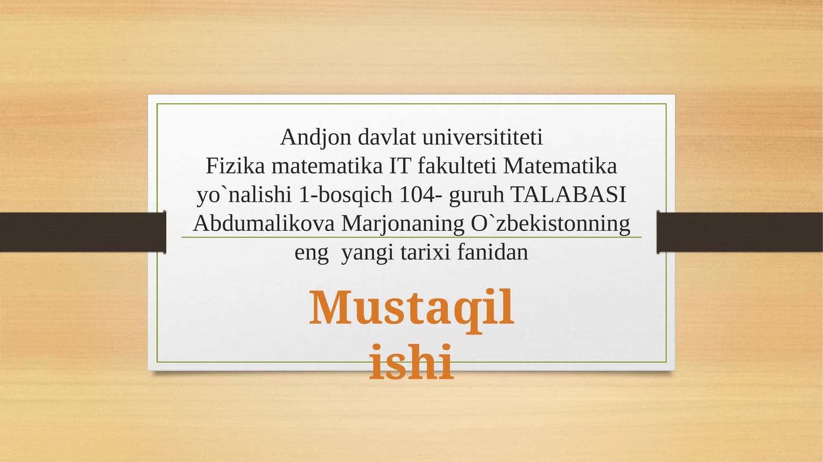 Tarix mustaqil ish slayd