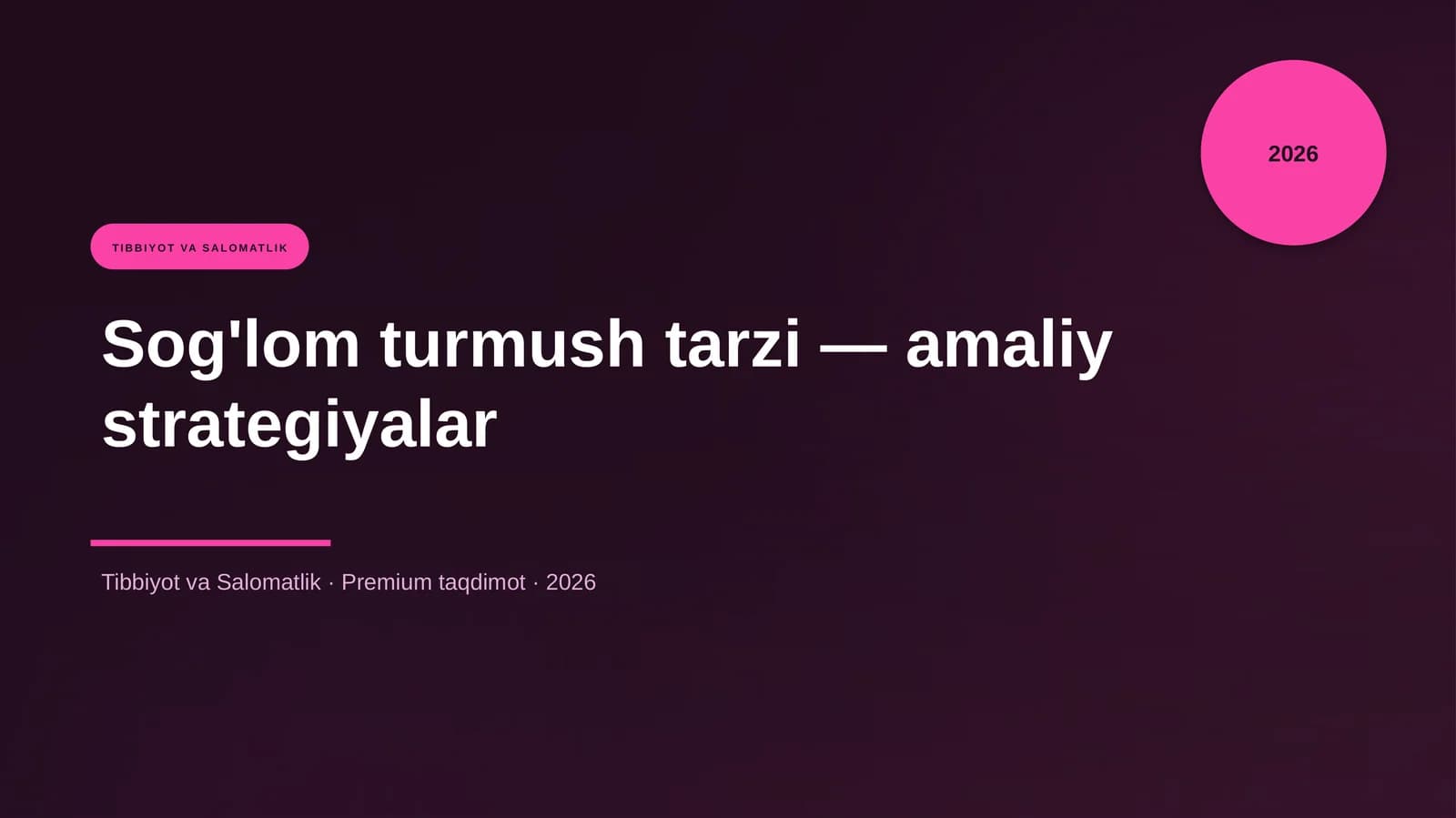 Sog'lom turmush tarzi — amaliy strategiyalar