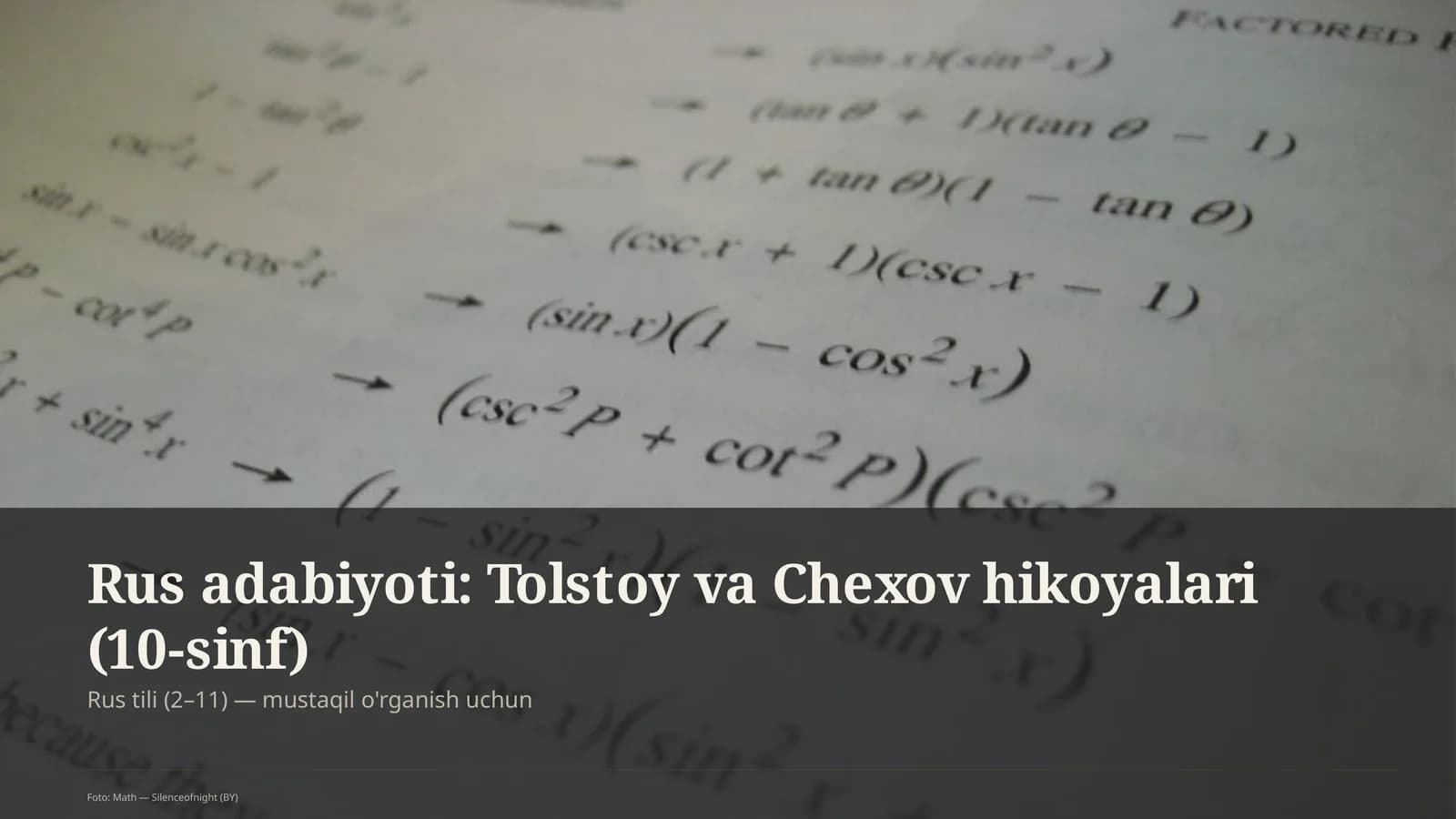 Rus adabiyoti: Tolstoy va Chexov hikoyalari (10-sinf)