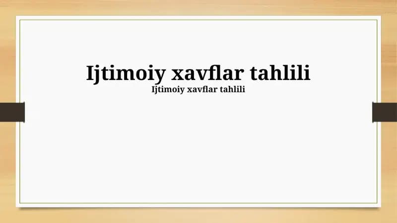 Ijtimoiy xavflar tahlili