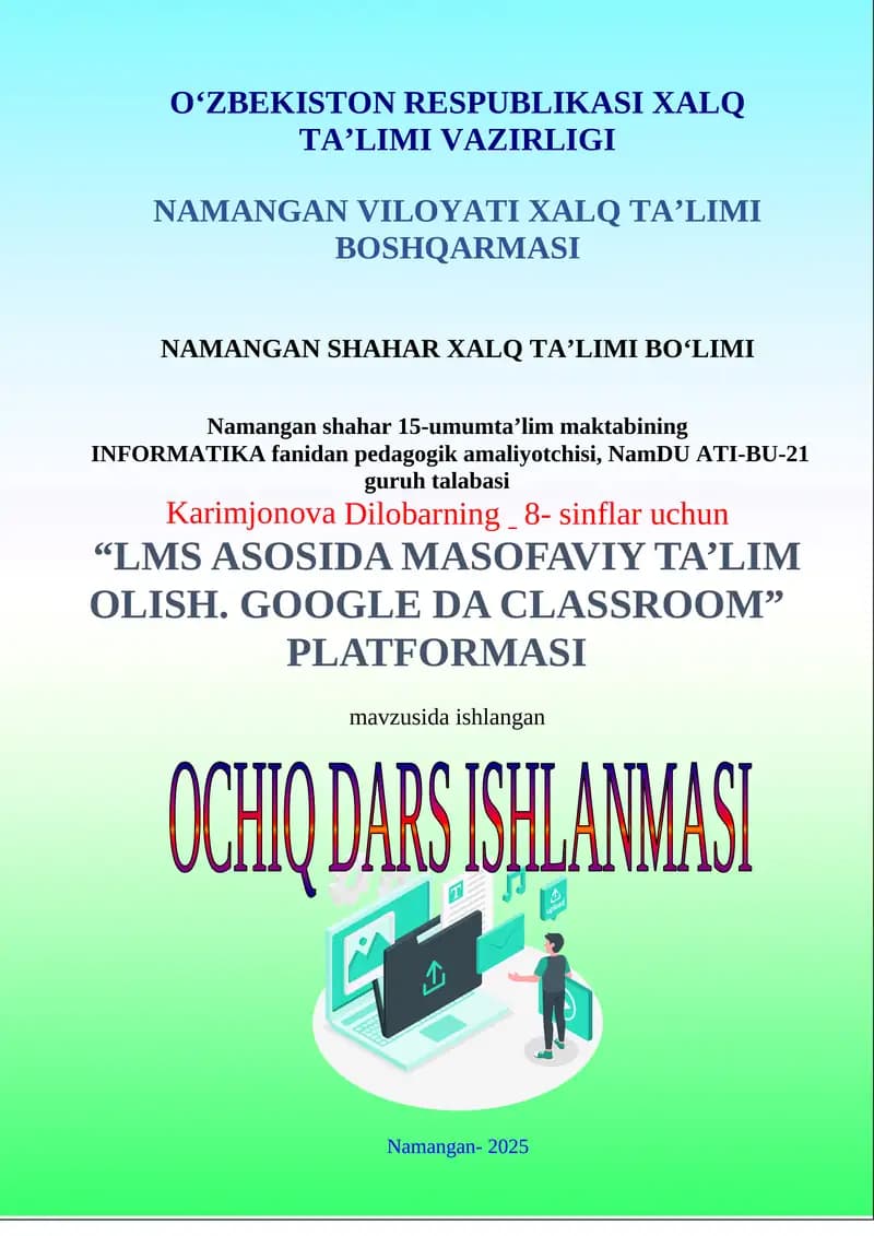 "LMS asosida masofaviy ta’lim olish. Google da classroom" platformasi