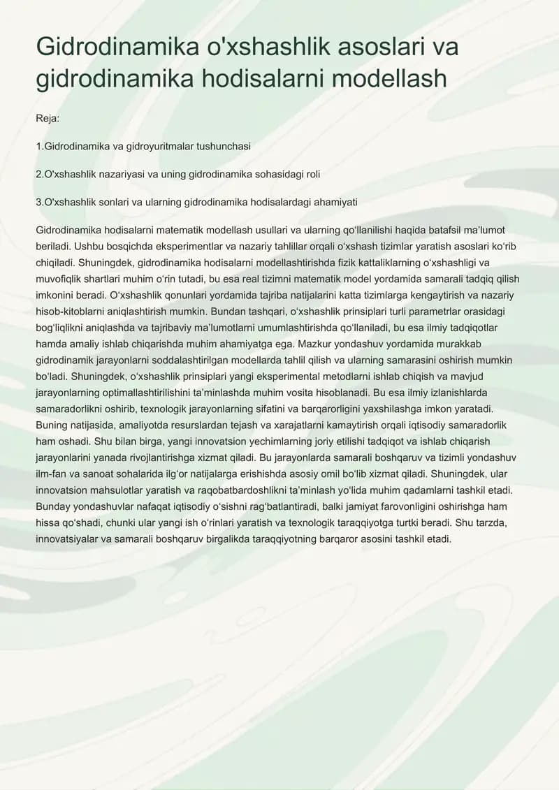 Gidrodinamika o'xshashlik asoslari va gidrodinamika hodisalarni modellash