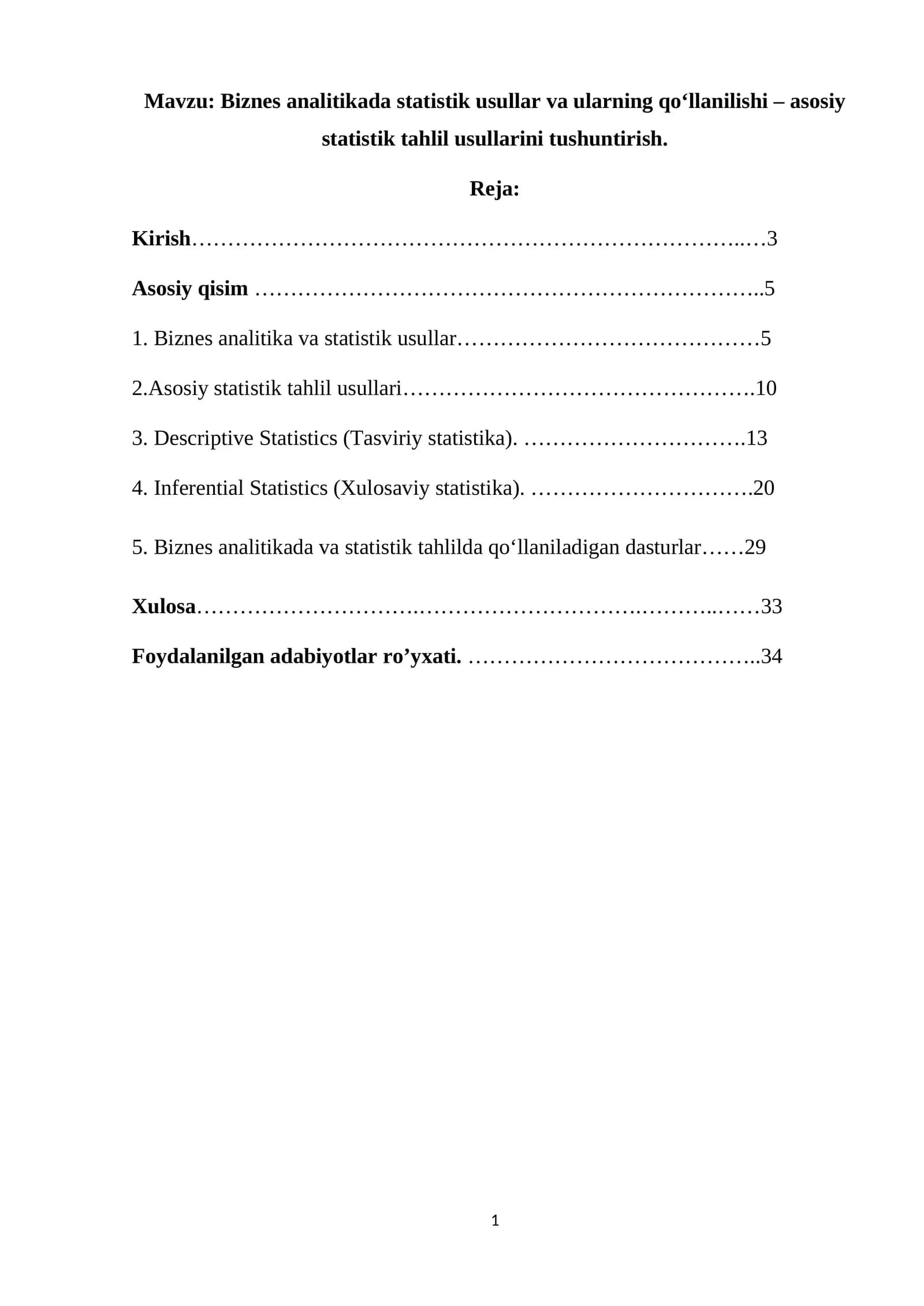 Biznes analitikada statistik usullar va ularning qo‘llanilishi – asosiy statistik tahlil usullarini tushuntirish.