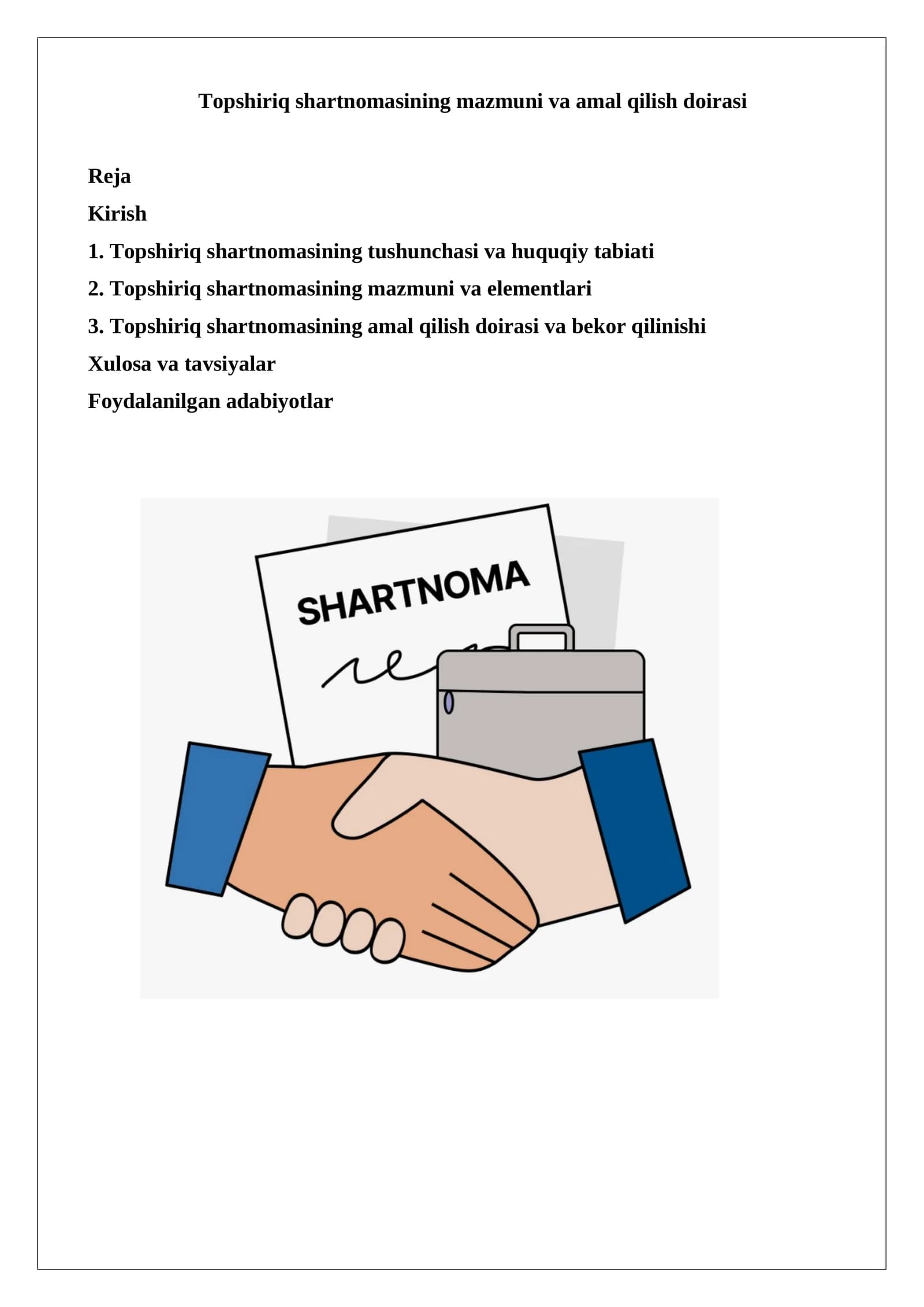 Topshiriq shartnomasining mazmuni va amal qilish doirasi